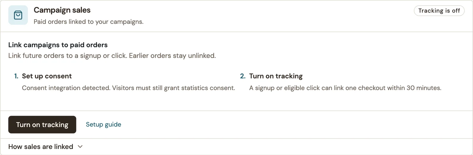 Campaign sales setup with consent integration detected