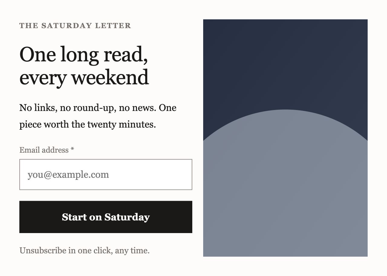 Original Editorial split design: One long read, every weekend