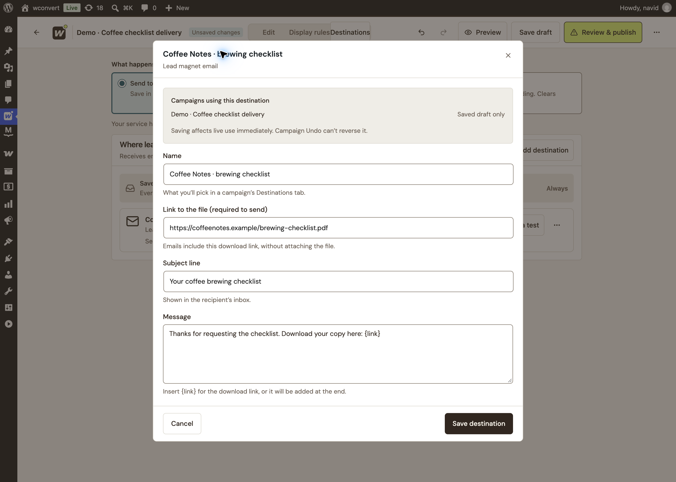 Real lead magnet destination settings: example brewing checklist URL, Your coffee brewing checklist subject, and message containing the link token